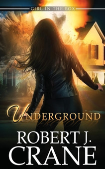 Underground : 45 by Robert J Crane - Paperback