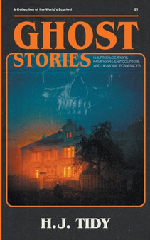 Ghost Stories by H J Tidy - Paperback