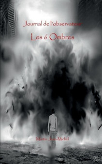 Les Six Ombres by Jean-Michel Martin - Paperback