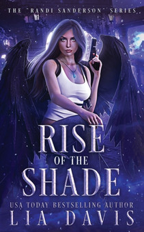 Rise of the Shade : 1 by Lia Davis - Paperback