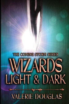 Wizards Light and Dark : 5 by Valerie Douglas - Paperback