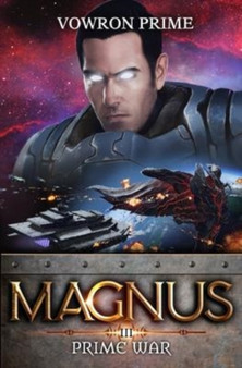 Prime War : A GameLit/LitRPG Adventure : 3 by Vowron Prime - Paperback