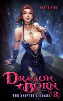 Dragon Born 2 : The Shifter's Hoard : 2 by Dante King - Paperback