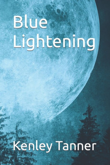 Blue Lightening by Tanner Kenley Tanner - Paperback