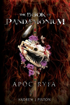 The Book of Pandaemonium : 2 by Andrew J Pixton - Paperback