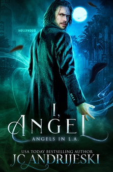 I, Angel : An Urban Fantasy Mystery with Fallen Angels and Fated Mates : 1 by Jc Andrijeski - Paperback