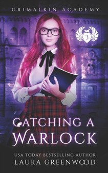 Catching A Warlock : 9 by Laura Greenwood - Paperback