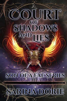 A Court of Shadows and Lies : General Errol of the Raven Court Royal Guard : 7 by Sarina Dorie - Paperback