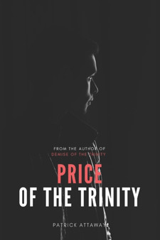 Price of the Trinity : 2 by Patrick Attaway - Paperback