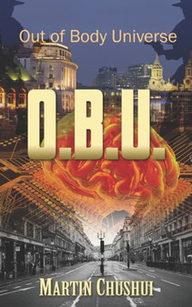 Out of Body Universe by Martin Chu Shui - Paperback