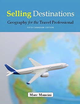 Selling Destinations : Geography for the Travel Professional