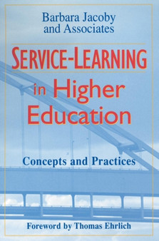 Service-Learning in Higher Education : Concepts and Practices