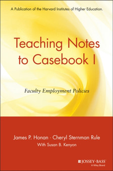 Teaching Notes to Casebook I : A Guide for Faculty and Administrators
