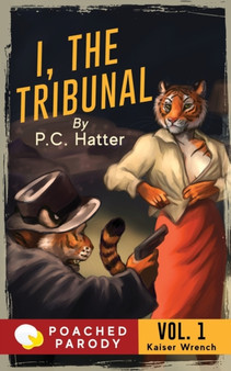 I, the Tribunal : Poached Parody : 1