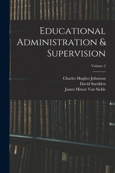 Educational Administration  Supervision; Volume 2