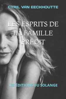 Les esprits de la famille Predit