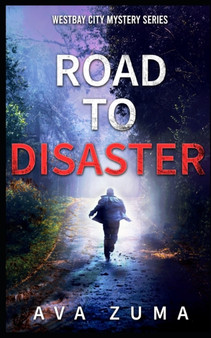 Road to Disaster : 2