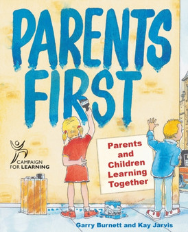 Parents First : Parents and Children Learning Together