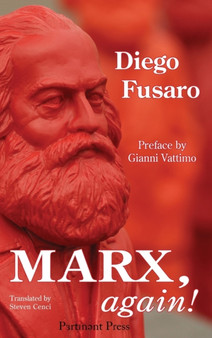 Marx, Again! : The Spectre Returns