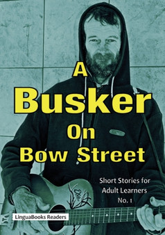A Busker on Bow Street : No.1