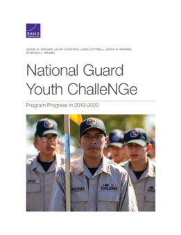 National Guard Youth ChalleNGe : Program Progress in 2019-2020