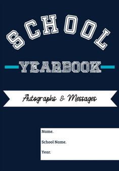 School Yearbook : Sections: Autographs, Messages, Photos  Contact Details 6.69 x 9.61 inch 45 page : 2