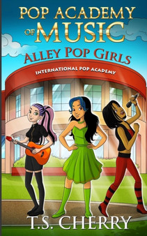 Pop Academy of Music : Alley Pop Girls