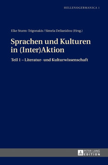 Sprachen und Kulturen in (Inter)Aktion : Teil 1 - Literatur- und Kulturwissenschaft : 1