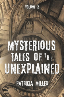 Mysterious Tales of the Unexplained, Volume 2 : 1