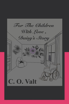 For the Children With Love, Daisy's Story