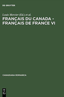 Francais du Canada - Francais de France VI : 18