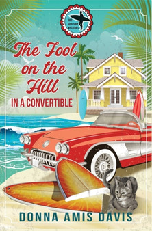 The Fool on the Hill in a Convertible : Calamity on the Cliffs : 1