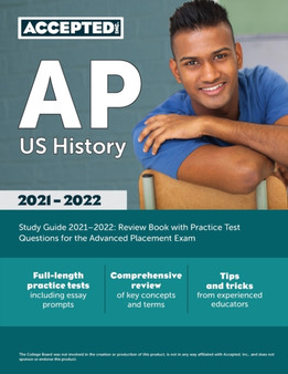 AP US History Study Guide 2021-2022 : Review Book with Practice Test Questions for the Advanced Placement Exam