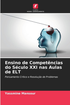 Ensino de Competencias do Seculo XXI nas Aulas de ELT