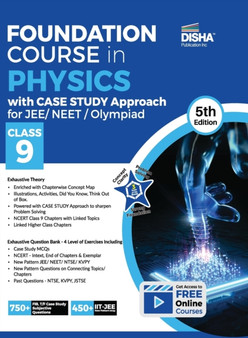 Foundation Course in Physics with Case Study Approach for Jee/ Neet/ Olympiad Class 9