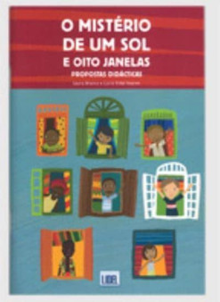 O misterio de um sol e oito janelas : Propostas didacticas