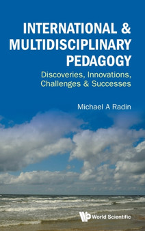 International  Multidisciplinary Pedagogy: Discoveries, Innovations, Challenges  Successes