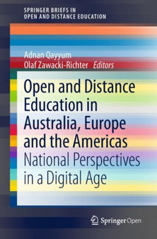 Open and Distance Education in Australia, Europe and the Americas : National Perspectives in a Digital Age