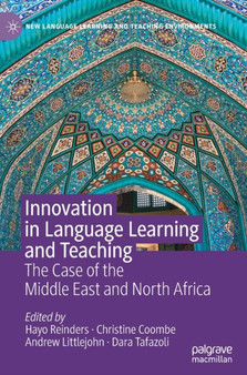 Innovation in Language Learning and Teaching : The Case of the Middle East and North Africa