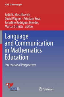 Language and Communication in Mathematics Education : International Perspectives