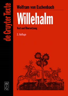 Willehalm : [Text und UEbersetzung] Text der Ausgabe von Werner Schroeder