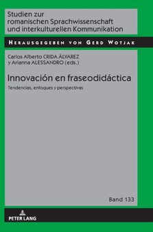 Innovacion en fraseodidactica : tendencias, enfoques y perspectivas : 133