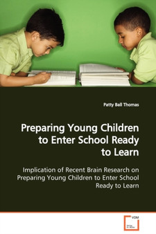 Preparing Young Children to Enter School Ready to Learn