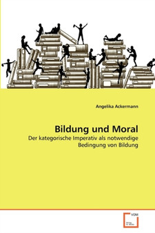 Bildung und Moral
