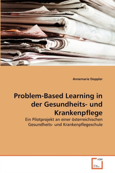 Problem-Based Learning in der Gesundheits- und Krankenpflege