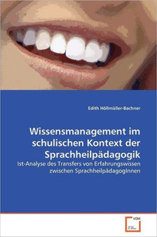 Wissensmanagement im schulischen Kontext der Sprachheilpadagogik