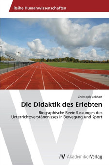 Die Didaktik des Erlebten