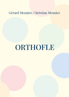 Orthofle : Le livre du professeur d'orthographe