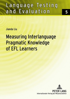 Measuring Interlanguage Pragmatic Knowledge of EFL Learners : 5