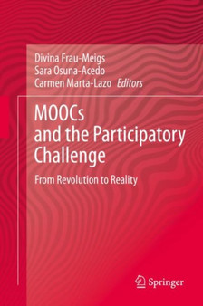 MOOCs and the Participatory Challenge : From Revolution to Reality